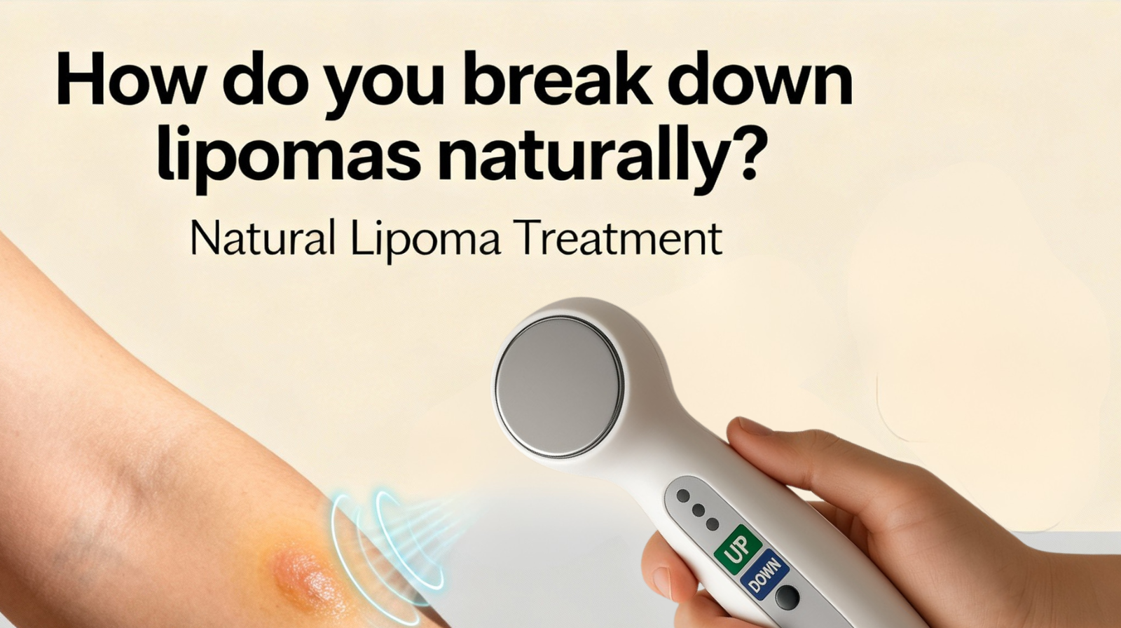 How Do You Break Down Lipomas Naturally? – Lipoma Removals