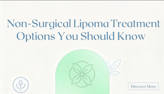 Top 5 Natural and Non-Surgical Treatments for Lipoma You Should Know